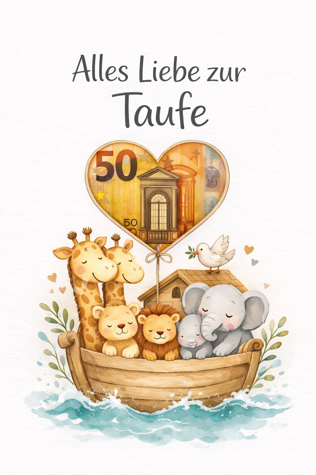 Illustration mit Arche Noah, Tieren und Herz aus 50-Euro-Schein als Geldgeschenk zur Taufe.